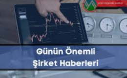 Borsa şirketlerinden haberler